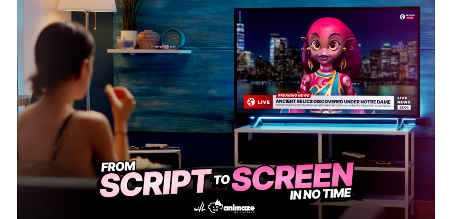 Go from script to screen with Animaze!